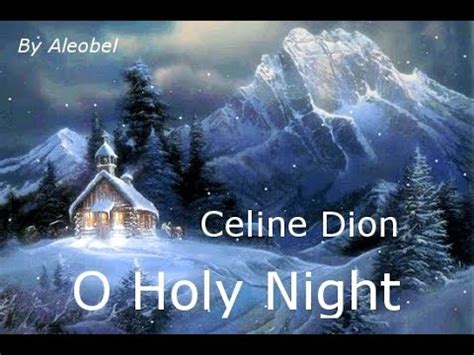 o holy night lyrics celine dion|celine dion christian songs.